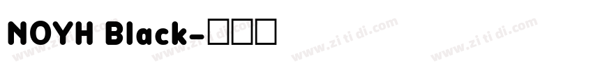 NOYH Black字体转换